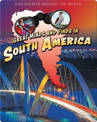 Great Minds and Finds in South America book