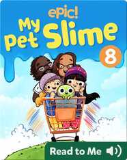 My Pet Slime Book 8: Saving Cosmo
