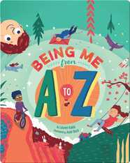 Being Me From A to Z