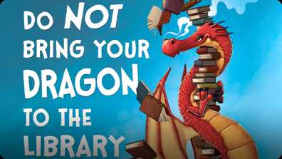 Do Not Bring Your Dragon to the Library book
