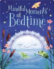 Mindful Moments at Bedtime