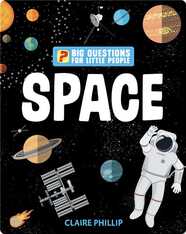Big Questions for Little People: Space