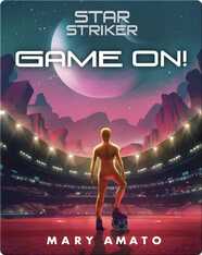 Star Striker: Game On!