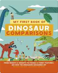 My First Book of Dinosaur Comparisons