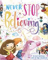 Never Stop Believing