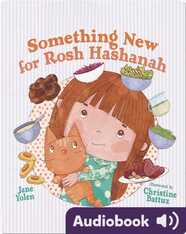 Something New for Rosh Hashanah