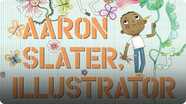 Aaron Slater, Illustrator