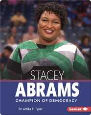 Stacey Abrams: Champion of Democracy