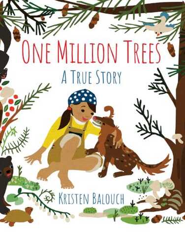 One Million Trees: A True Story book