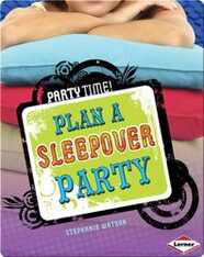 Plan a Sleepover Party
