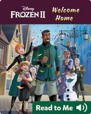 Frozen 2: Welcome Home