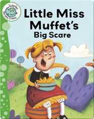 Little Miss Muffet's Big Scare