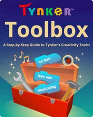 Tynker Toolbox: A Step-by-Step Guide to Tynker's Creativity Tools