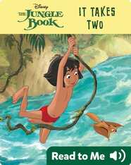 Jungle Book: It Takes Two