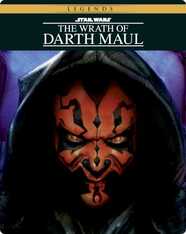 The Wrath of Darth Maul