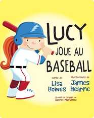 Lucy Joue Au Baseball