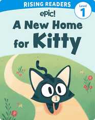 Kitty and Dragon Level 1: A New Home for Kitty