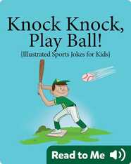 Knock, Knock, Play Ball!