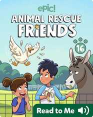 Animal Rescue Friends Book 16: Hometown Hero