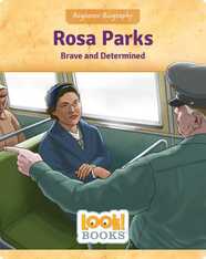 Rosa Parks: Brave and Determined