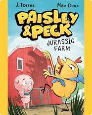 Paisley & Peck: Jurassic Farm