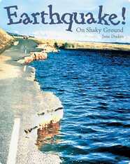 Earthquake! On Shaky Ground