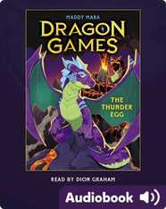 Dragon Games 1: The Thunder Egg