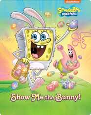 SpongeBob SquarePants: Show Me the Bunny