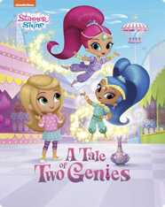 Shimmer and Shine: A Tale of Two Genies