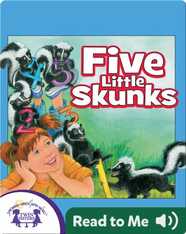 Five Little Skunks