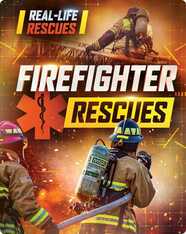Real-Life Rescues: Firefighter Rescues