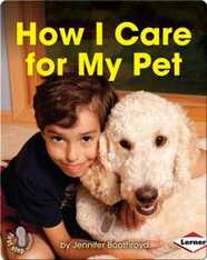 How I Care for My Pet