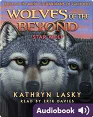 Wolves of the Beyond #6: Star Wolf