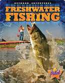 My First Sports: Fishing Book by Derek Zobel