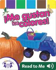 ¡Me Gustan Los Colores!