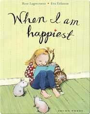When I Am Happiest