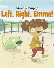 Left, Right, Emma!