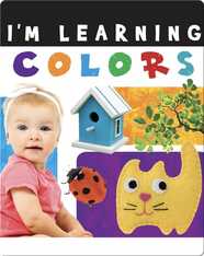 I'm Learning Colors