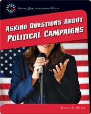 Asking Questions about Political Campaigns