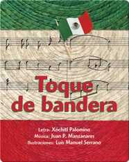 Toque de bandera (Salute the flag)