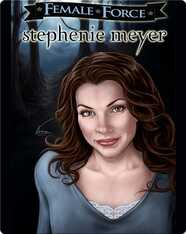 Female Force: Stephenie Meyer