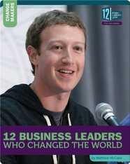 12 Business Leaders Who Changed The World