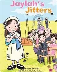 Jaylah's Jitters