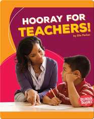 Hooray for Teachers!