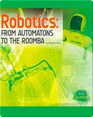 Robotics: From Automatons to the Roomba