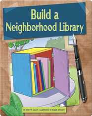 Build a Neighborhood Library