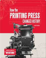 How the Printing Press Changed History
