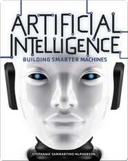 Artificial Intelligence: Building Smarter Machines