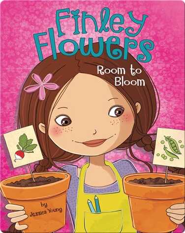 Finley Flowers: Room to Bloom book
