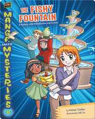#6 The Fishy Fountain: A Mystery with Multiplication and Division